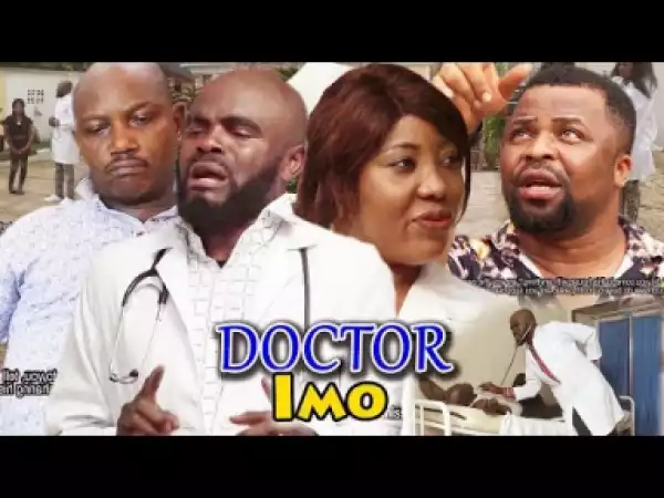 DOCTOR IMO Season 3&4 - Chief Imo 2019 Latest Nigerian Nollywood Comedy Movie Full HD
